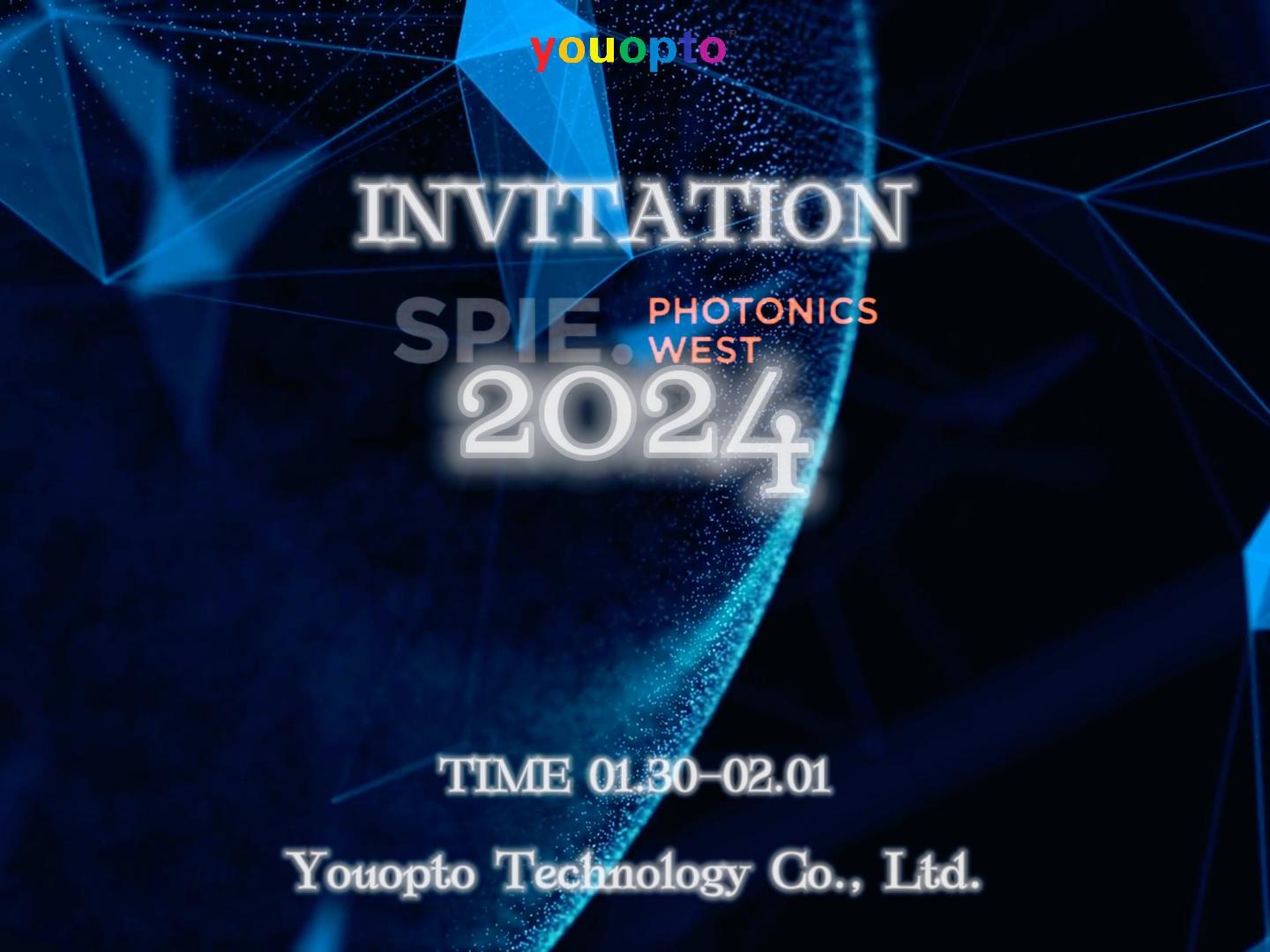 Youopto SPIE Photonics West 2024 Invitation